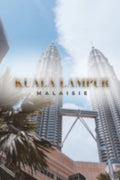 Voyage à Kuala Lampur