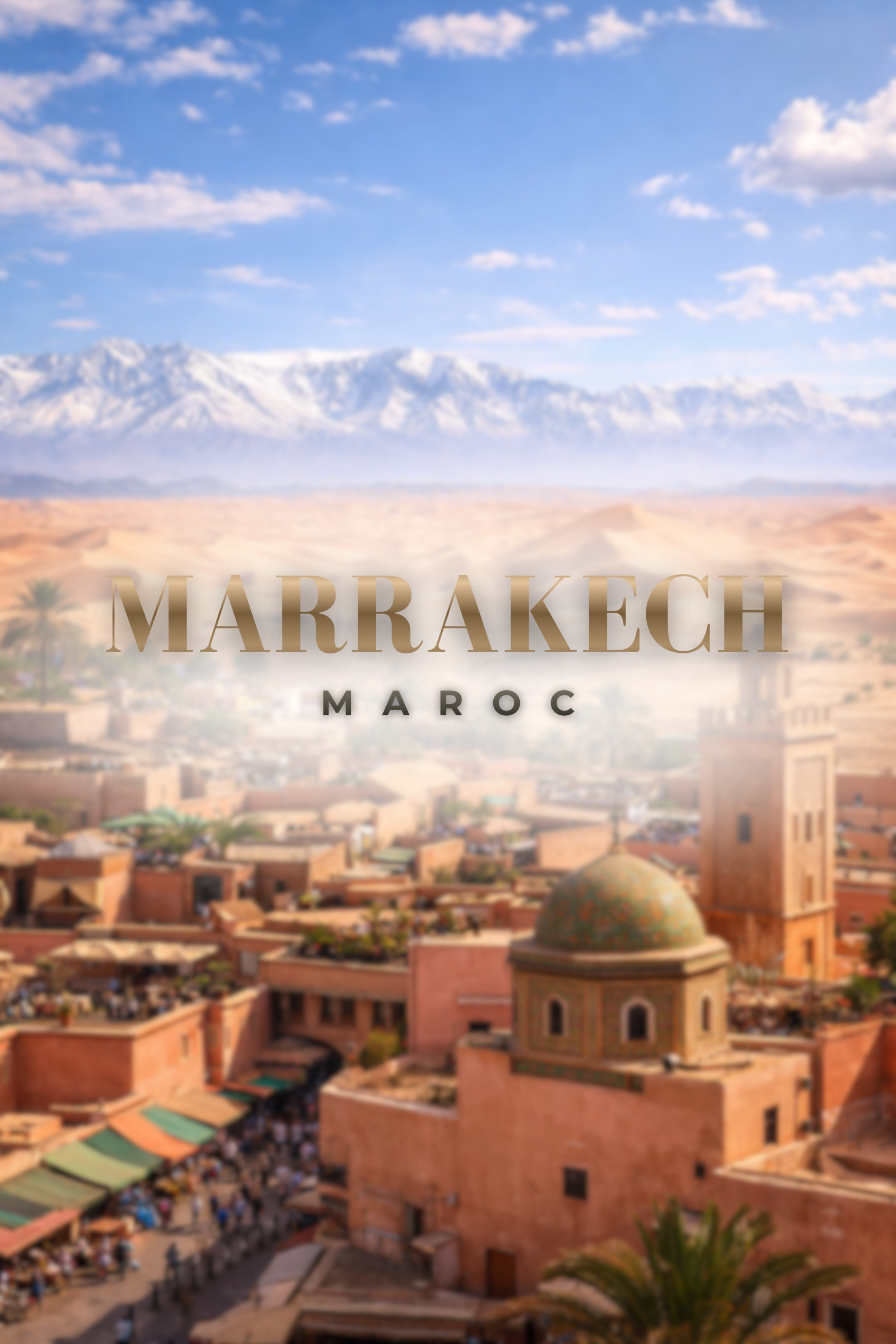 Voyage à Marrakech